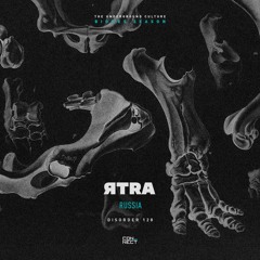 ЯTRA @ Disorder #128 - Russia