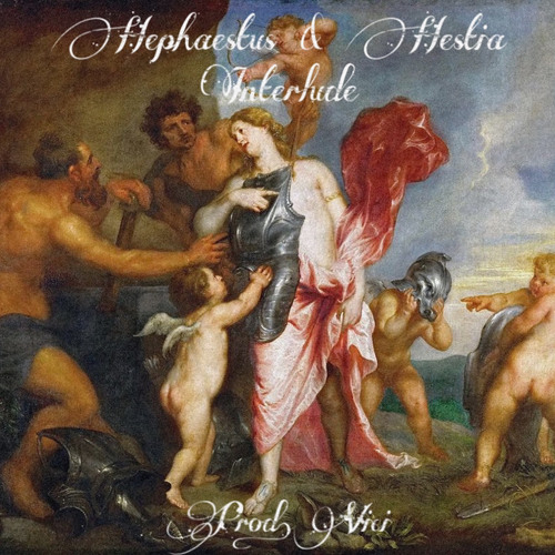 Hephaestsus & Hestia Interlude (Prod. Vici)