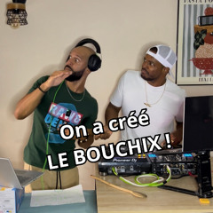 LOIC TI MEL & DJ WHYNE - LE BOUCHIX 🔥🐩