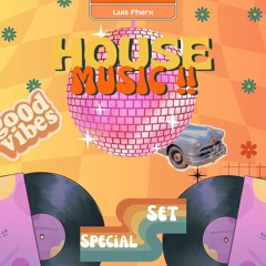 Luis Pherx Special Set House