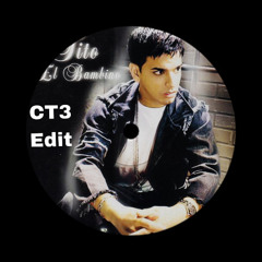 Tito " El Bambino " Caile ( CT3 Edit ) FREE DOWNLOAD