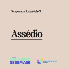 Assédio - temporada 3, episódio 3