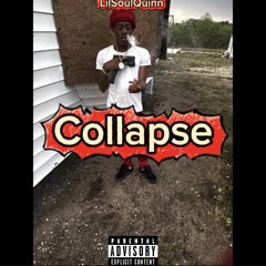 Collapse