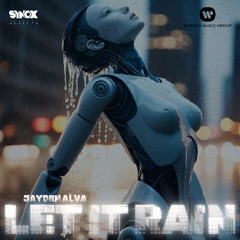 Let it rain