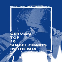 German Top Single Chart Remixes 33 - Mixed by Jeff Sturm