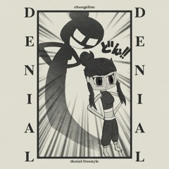 DENIAL.FREESTYLE (prod. Aryel)