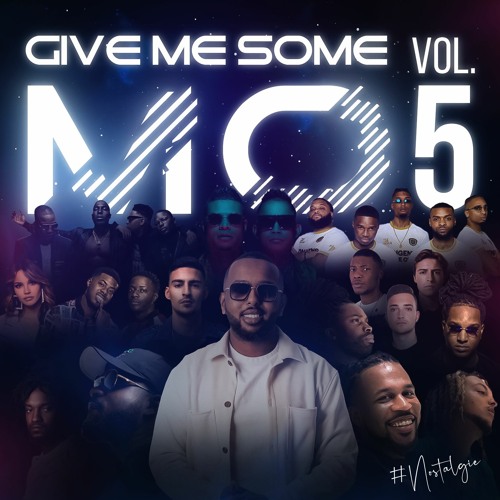 GIVE ME SOME MO VOL. 5 #NOSTALGIE