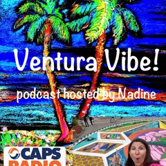 Ventura Vibe! Ep. 78 Senior Scam Awareness with Monique Limon and Sonia Vaughn