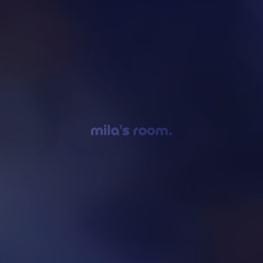 mila's room from miside ost — but it's a + slowed version.