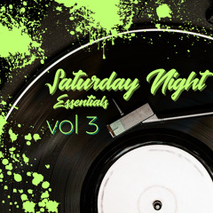 YOUR SATURDAY NIGHT TECH HOUSE ESSENTIALS 3