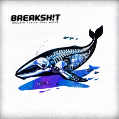 Eliminate - Breaksh!t (Redark Colour Bass Edit) // FREE DOWNLOAD