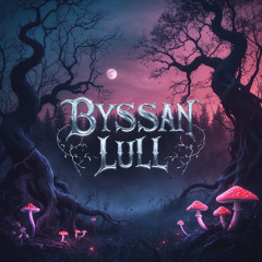 Byssan Lull - Feat. Sara
