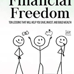 ACCESS EPUB 📰 The Path to Financial Freedom: Ten lessons that will help you save, in