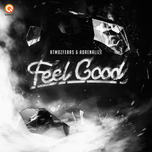 Feel Good (Edit)