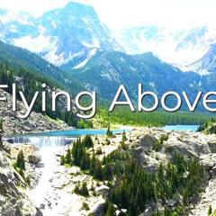 Flying Above