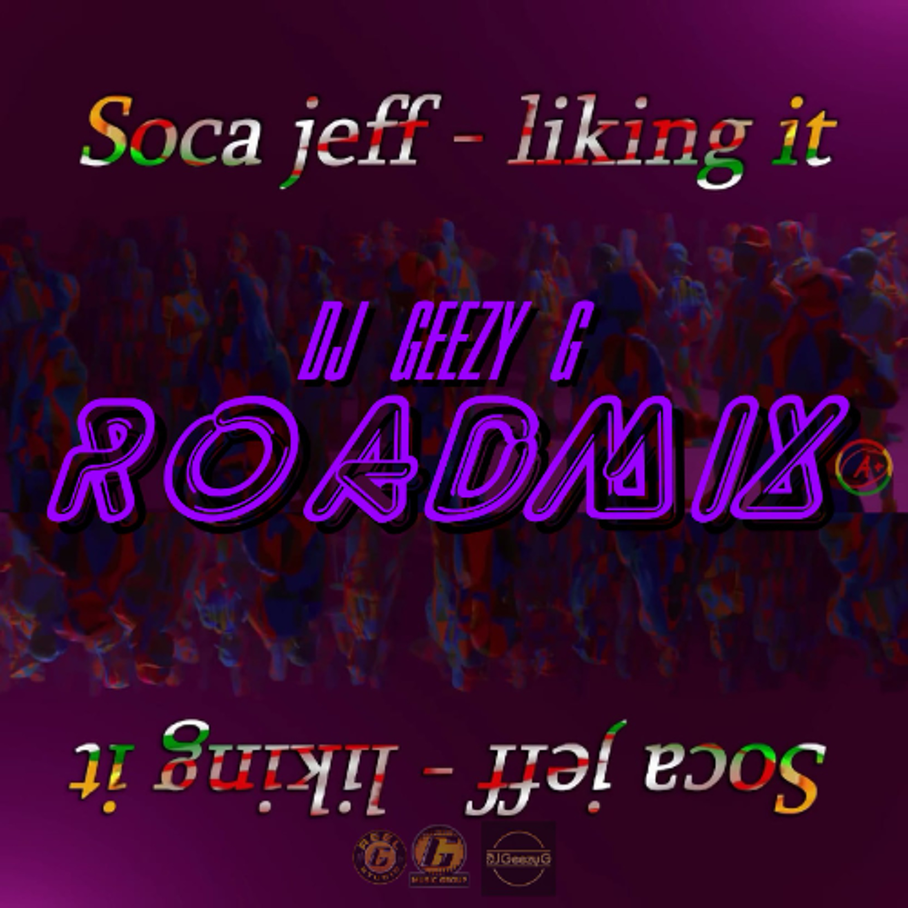 DJ Geezy G - G Music group