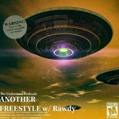 ANOTHER FREESTYLE w/  Rawdy