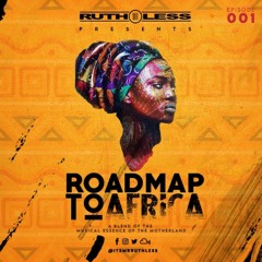 Roadmap To Africa EP 001