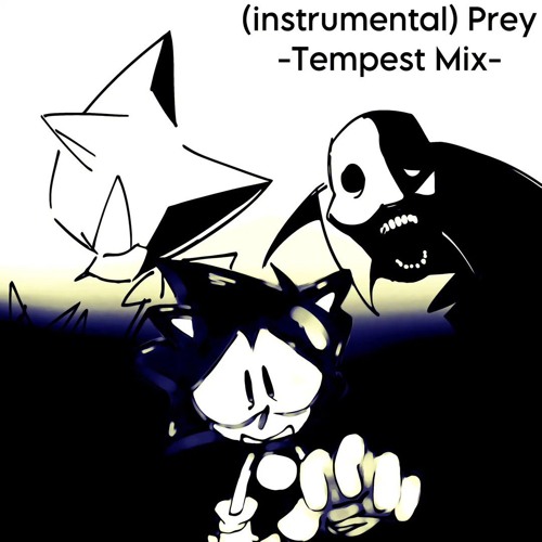 【FNF】P rey Tempest Mix Instrumental