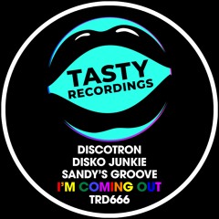 Discotron, Disko Junkie & Sandy's Groove - I'm Coming Out (Radio Mix)