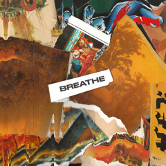 Breathe