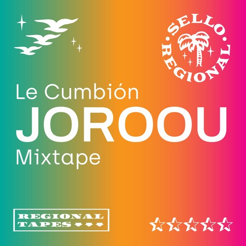 Regional Tape 013: Le Cumbión (Joroou)