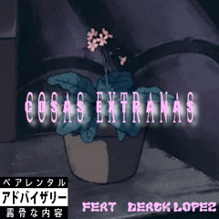 Spooky941 - Cosas Extrañas Feat. Deack Lopez