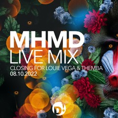 MHMD - Closing for Louie Vega & Themba
