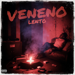 Veneno Lento