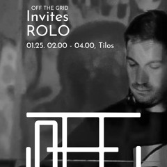 Off The Grid Radio Show - Rolo @Tilos Radio