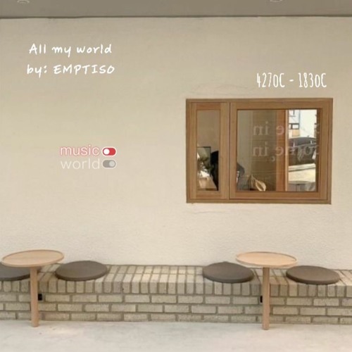 All My World - EMPTISO