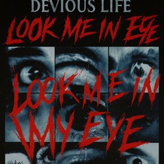 Look Me In My Eye