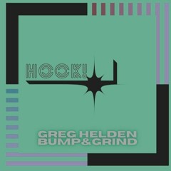 Greg Helden & Bump&Grind - Hook (Sheriffz Club Remix)