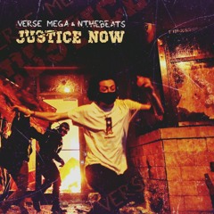 Verse Mega & Nthebeats - Justice Now