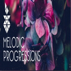 Melodic Progressions... Feat. Sexy Eyes..