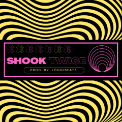 Shook Twice