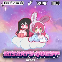 HOOKINGTON & TF - MISAKI'S QUEST (ASTERSK & RAKOI REMIX)