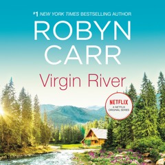 VIRGIN RIVER by Robyn Carr