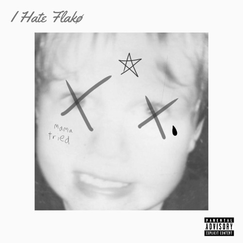 I Hate Flakø