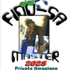 Fido-SA-_- Private Amapiano Mixtape #1