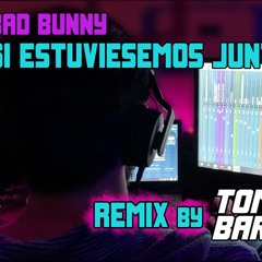 SI ESTUVIESEMOS JUNTOS REMIX TOMAS BARONI DJ