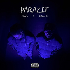 parazit (ft.Ahuraa)