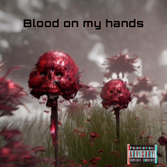 Blood On My Hands (prod.Drmabeats)