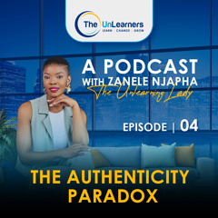 Ep 4: The Authenticity Paradox