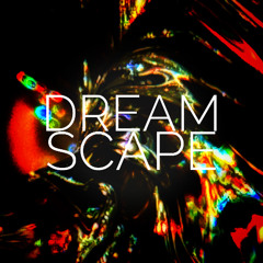 Dreamscape