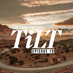 TiLT Episode 10
