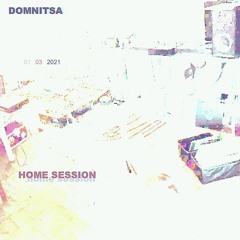 Domnitsa Home Session 01.03.2021