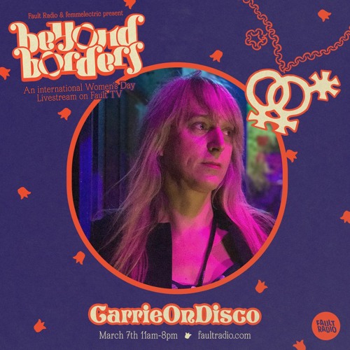CarrieOnDisco X Julie Malice | Fault TV AV Set at IWD Beyond Borders (March 7, 2021)