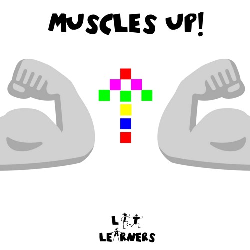 Muscles Up (Lit Learners)