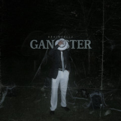 Gangster